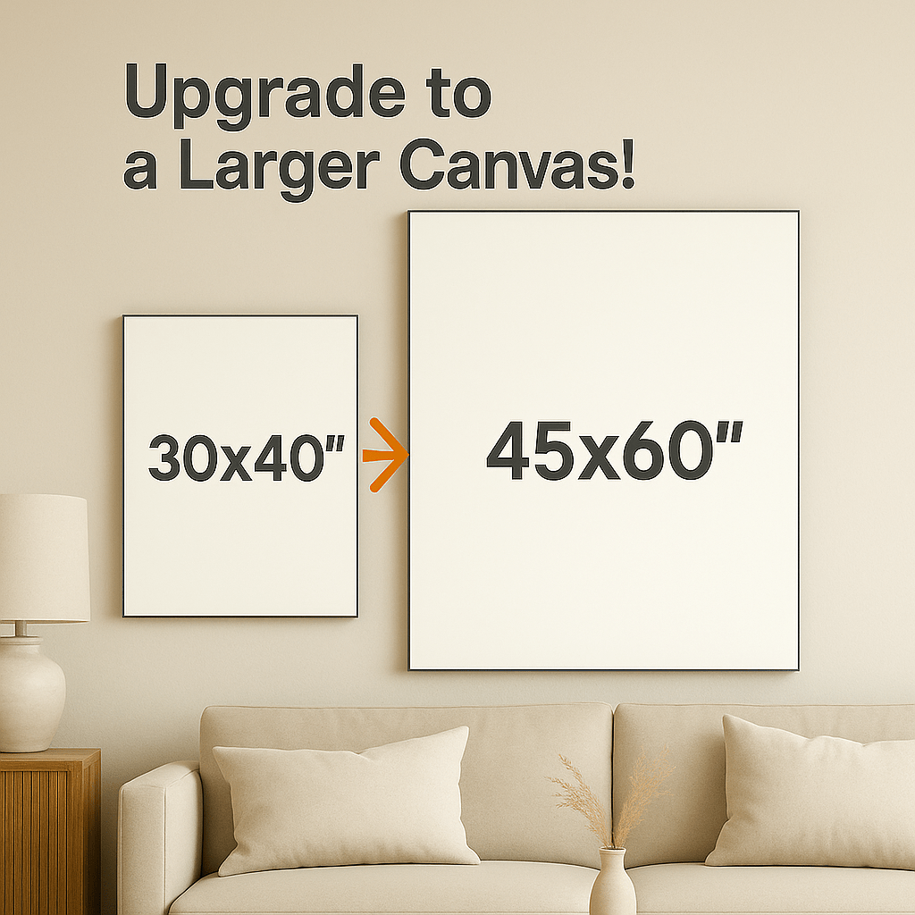 Upgrade: from 30x40" to 45x60" - My Pet Canvas
